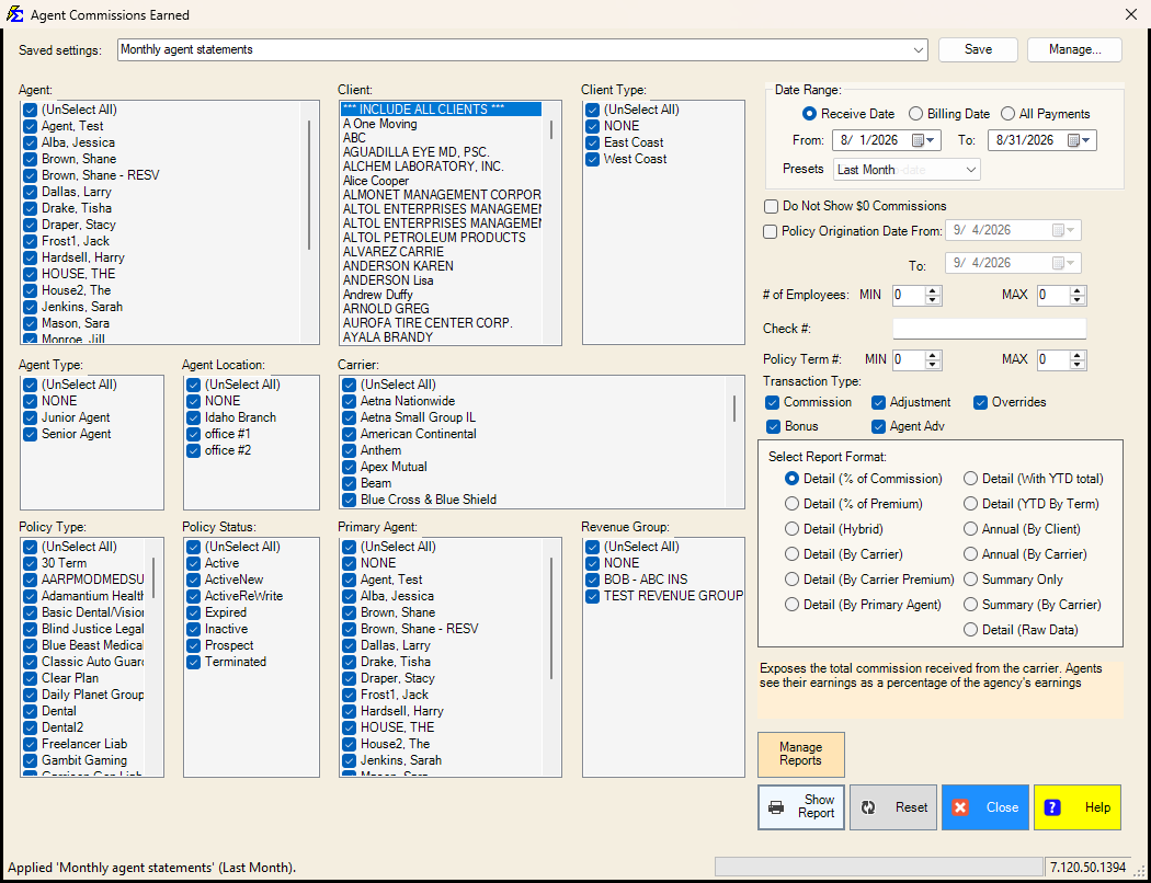 Agent Commissions Earned filter screen with a saved setting applied