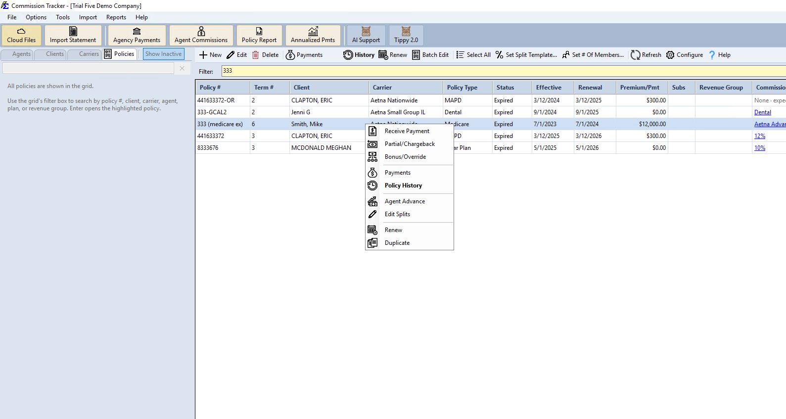 Receive Payment in the right-click menu on the Policies grid