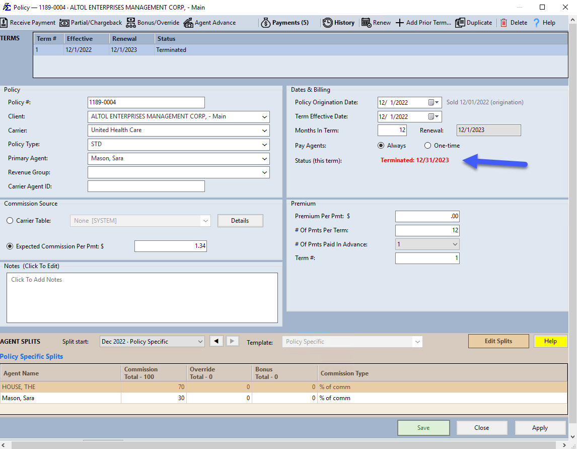 A terminated policy's Status field